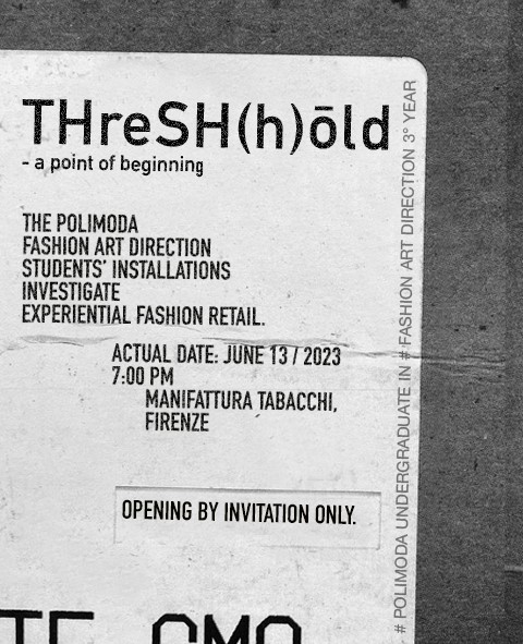 Polimoda THreSH(h)old exhibition